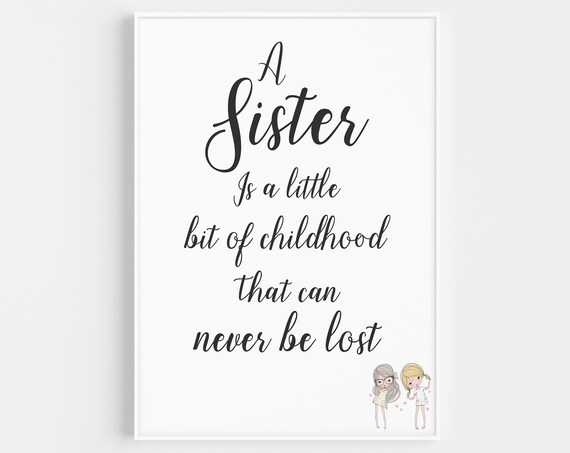 Sister Quote Typography Poster Print, Gift for Sister