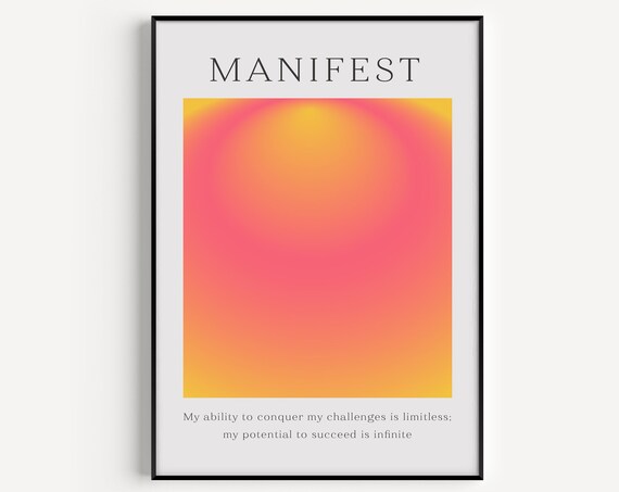 Manifest Positive Affirmation Pink Orange Gradient Aura Poster