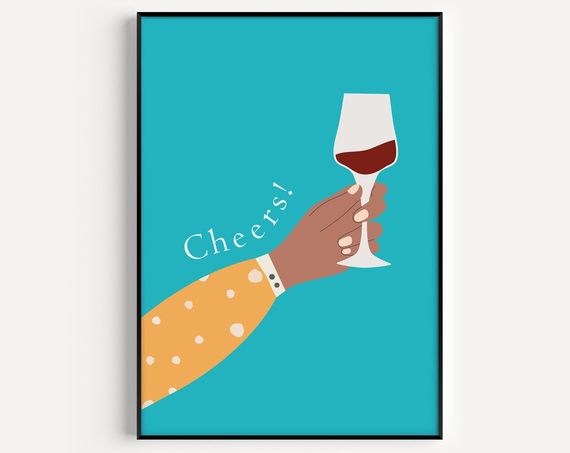 Cheers Wine Glass Toast Turquoise Kitchen Illustration Poster