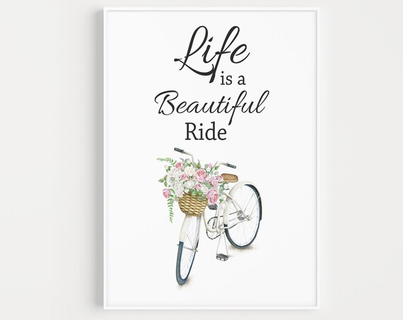 Life Is A Beautiful Ride Vintage Bicycle Flowers Quote Wall Poster