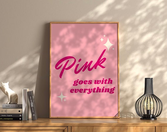 Pink Goes With Everything Wall Art Therapy Print Vintage Bar Cart Retro Wall Art Aesthetic Kitchen Decor Poster College Apartment Decor