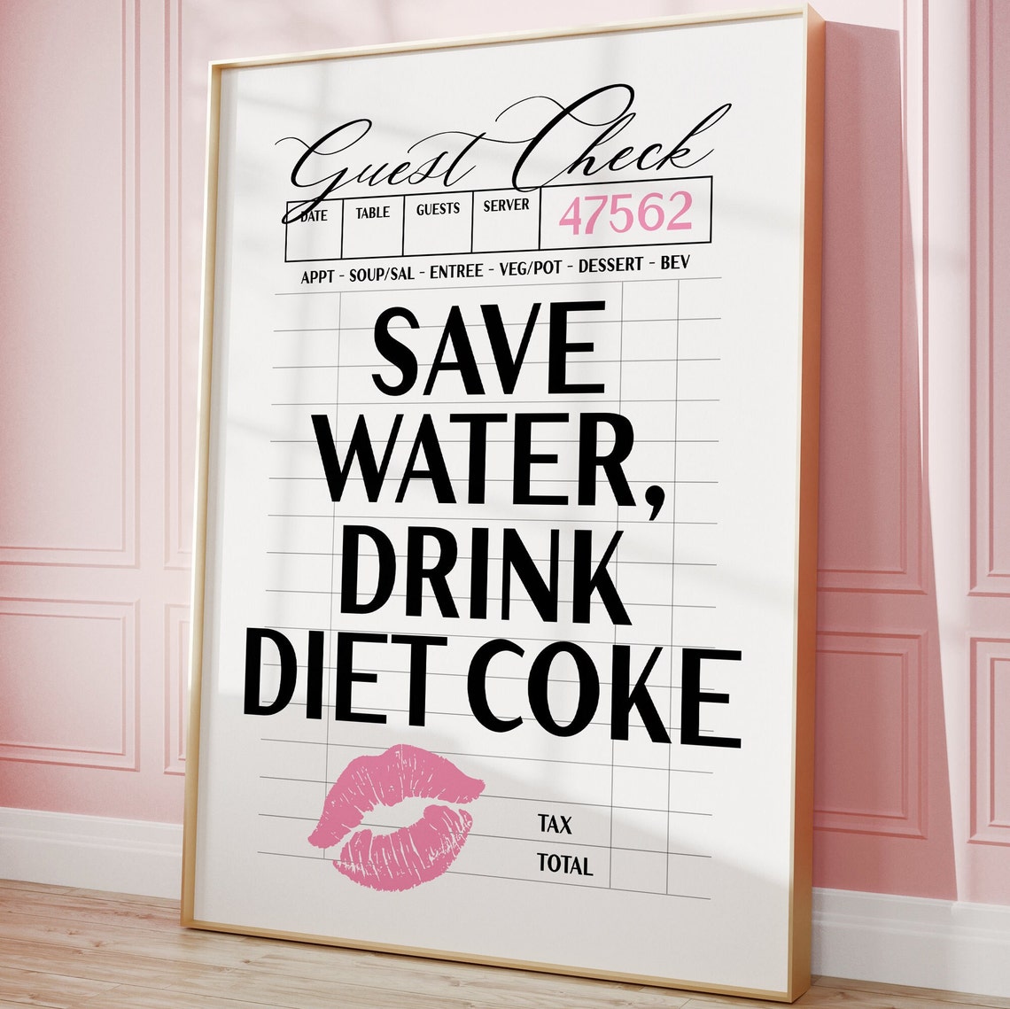 Save Water Drink Diet Coke Pink Guest Check Quote Art Poster