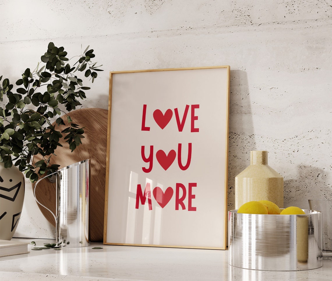 Love You More Red Heart Typography Romantic Home Decor Quote Poster - Image 2