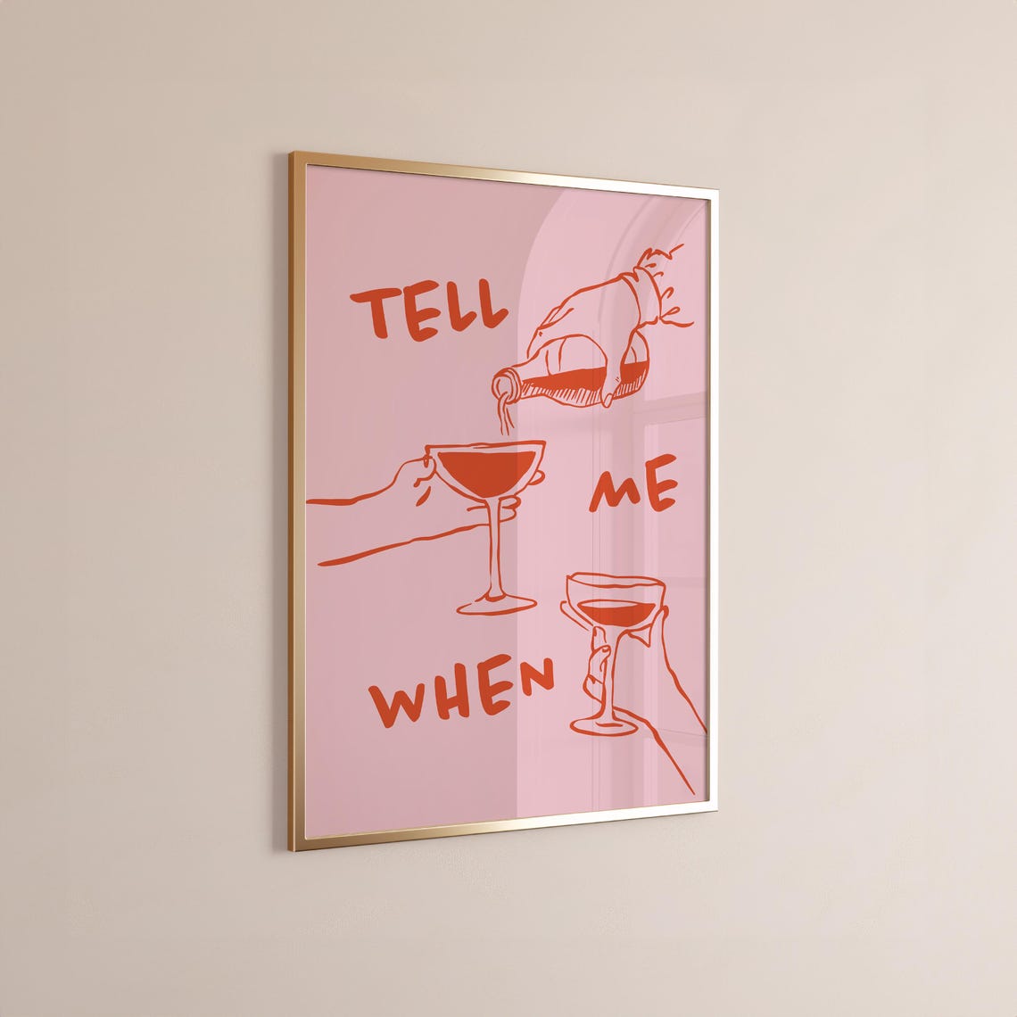 Tell Me When Pink Cocktail Pour Fun Retro Bar Cart Art Poster