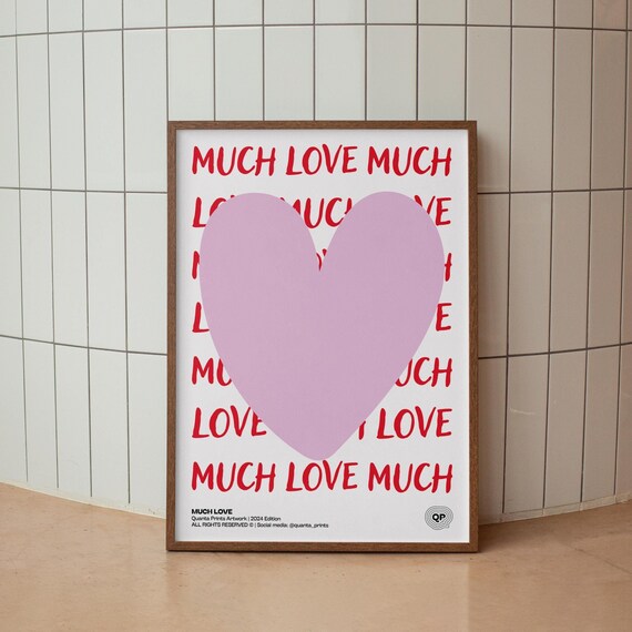 Much Love Pink Heart Typography Playful Romantic Love Quote Poster