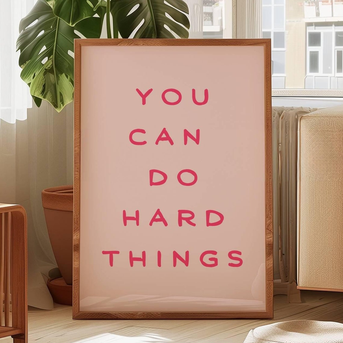 You Can Do Hard Things Red Lettering Blush Motivational Poster
