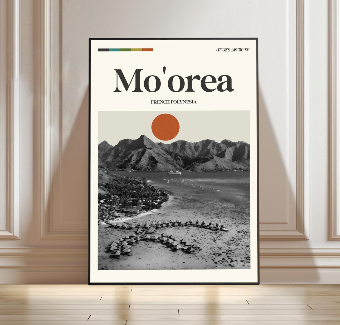 Mo'orea French Polynesia Overwater Bungalows Island Travel Poster