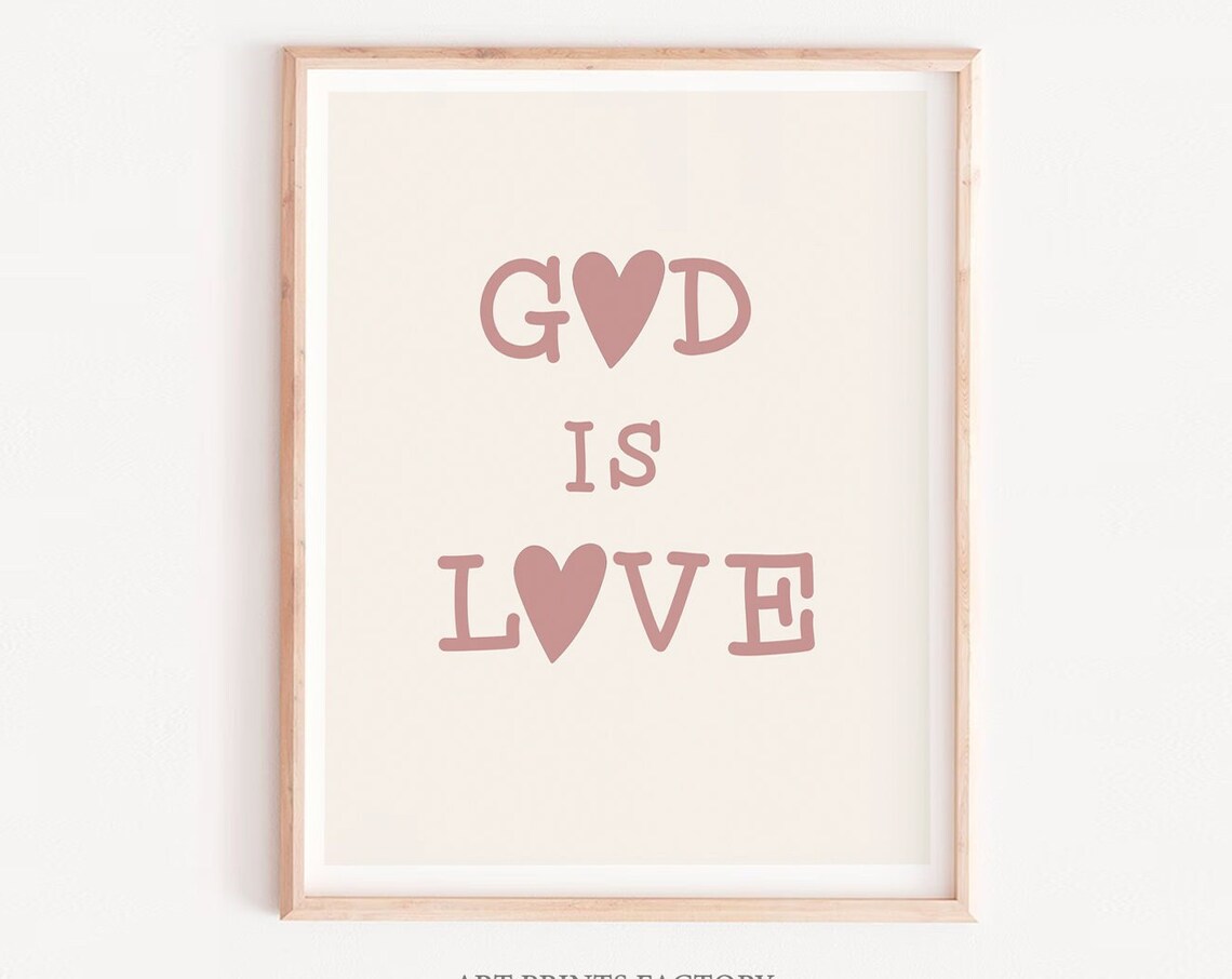 God Is Love Heart Typography Blush Pink Christian Quote Wall Art