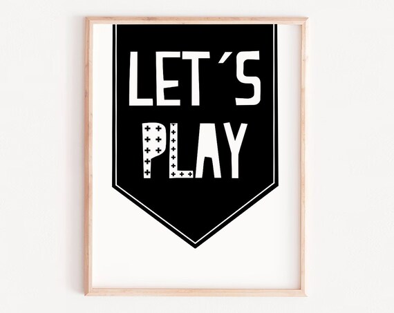 Lets Play Banner Print, Black And White Kids Playroom Wall Decor