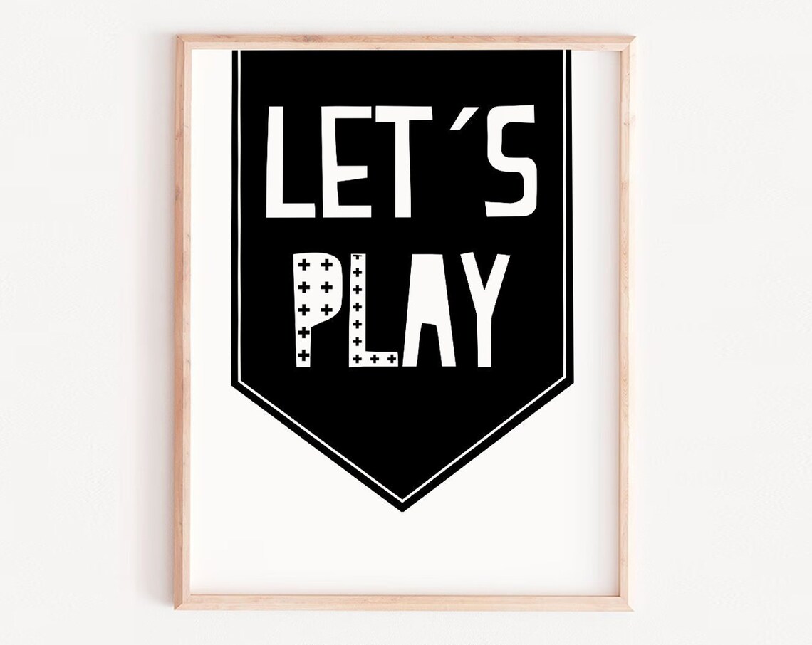 Lets Play Banner Print, Black And White Kids Playroom Wall Decor