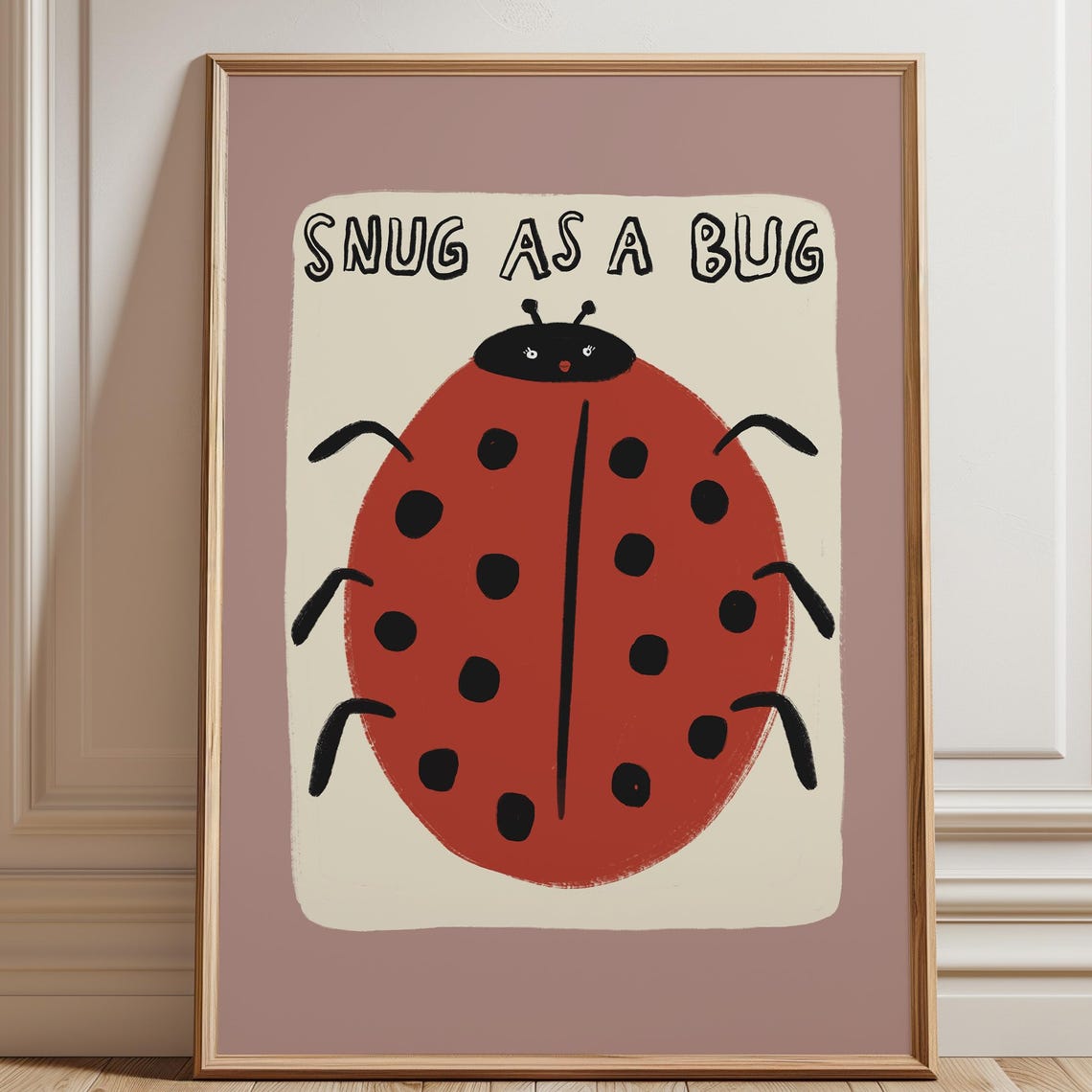 Snug As A Bug Cute Ladybug Dusty Rose Toddler Room Decor Poster
