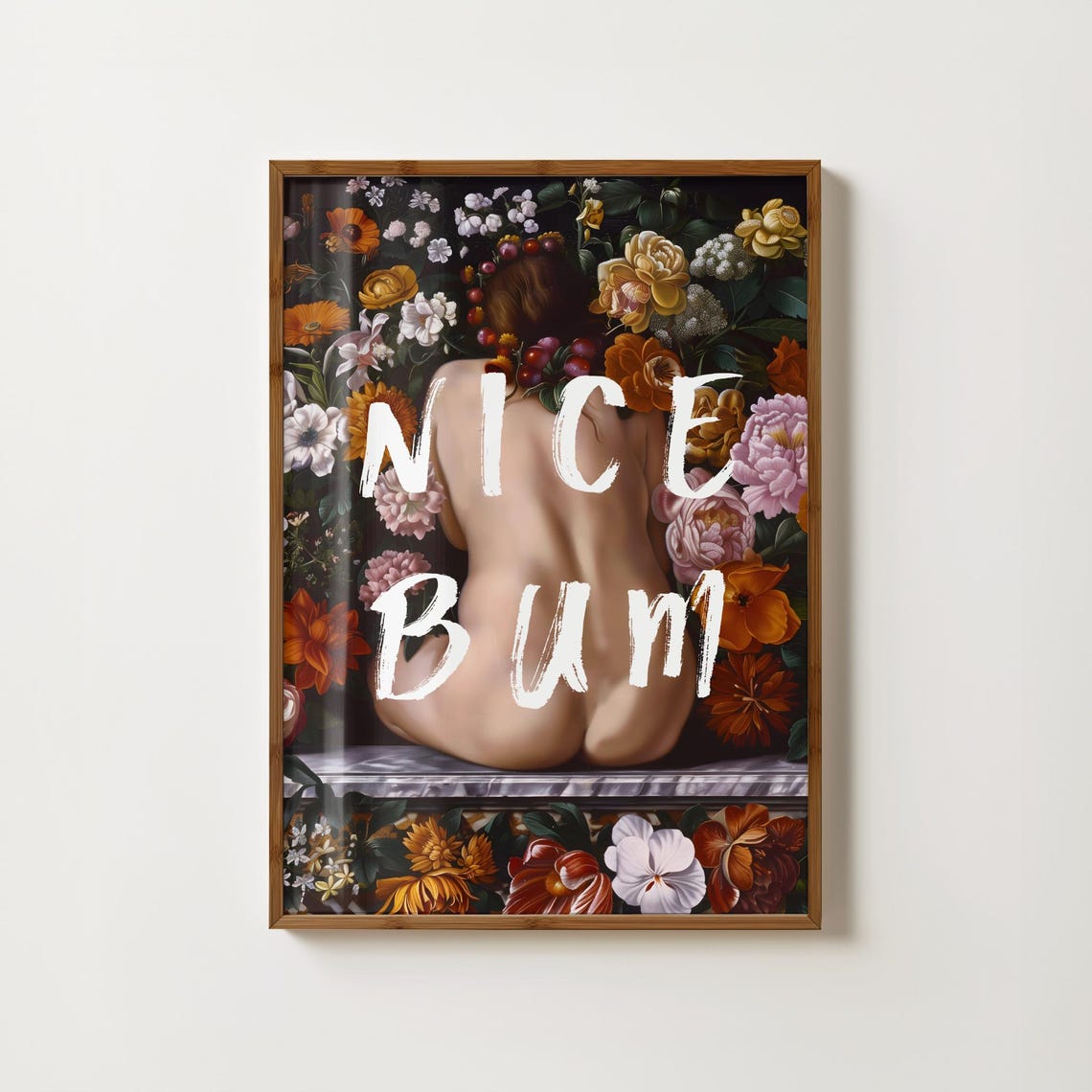 Nice Bum Cheeky Floral Bathroom Fun Typography Quote Art Print