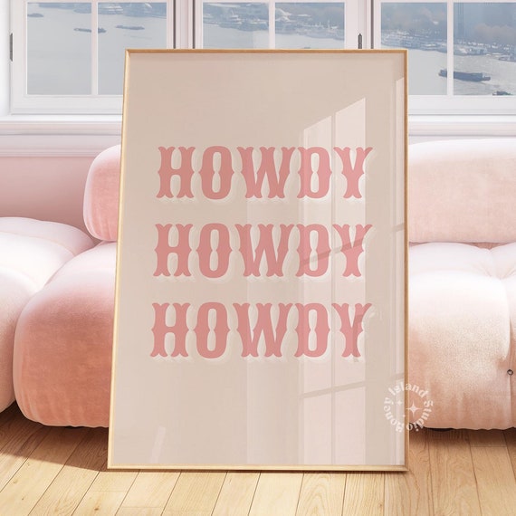Pink Howdy Poster Print Preppy Western Wall Art Cowgirl Unframed