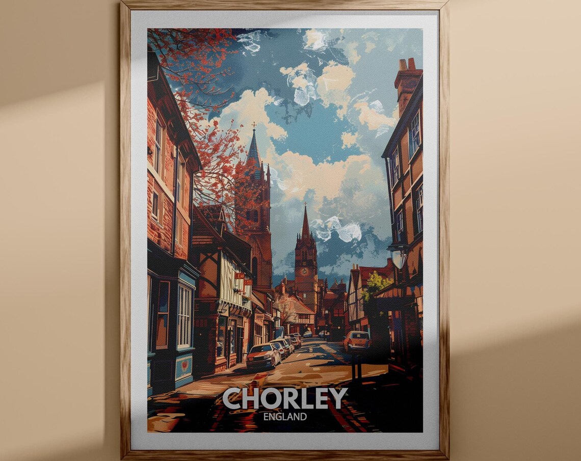 Chorley England Travel Poster Historic Street Church Spire Scene