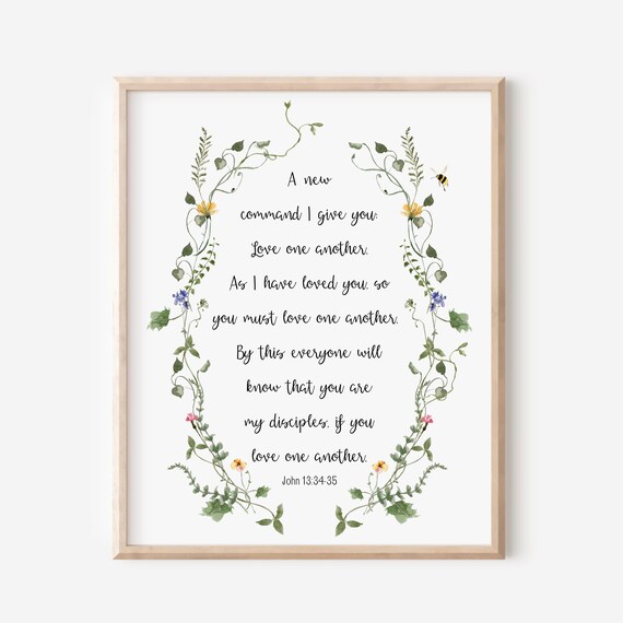 John 133435 A New Command I Give You Love One Another As Have Loved Bible Verse Wall Art Christian Gift Scripture Watercolor