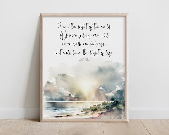 John 812 I Am The Light Of World Bible Verse Wall Art Christian Gift Scripture Print Follow Me Have Life Watercolor
