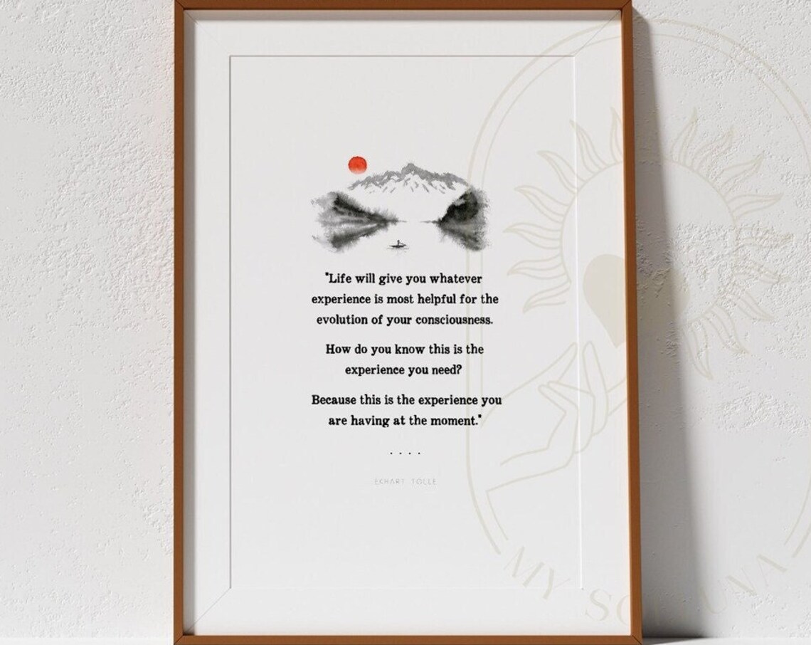 Eckhart Tolle Life Will Give You Whatever Experience Is Most Helpful Poster - Image 2