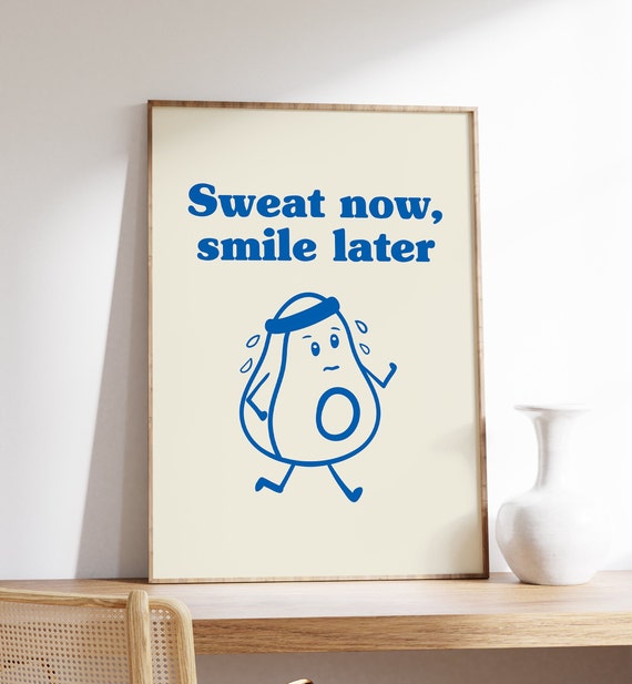 Gym Poster Workout Sweat Now Smile Later Exercise And Health Motivational Art Room