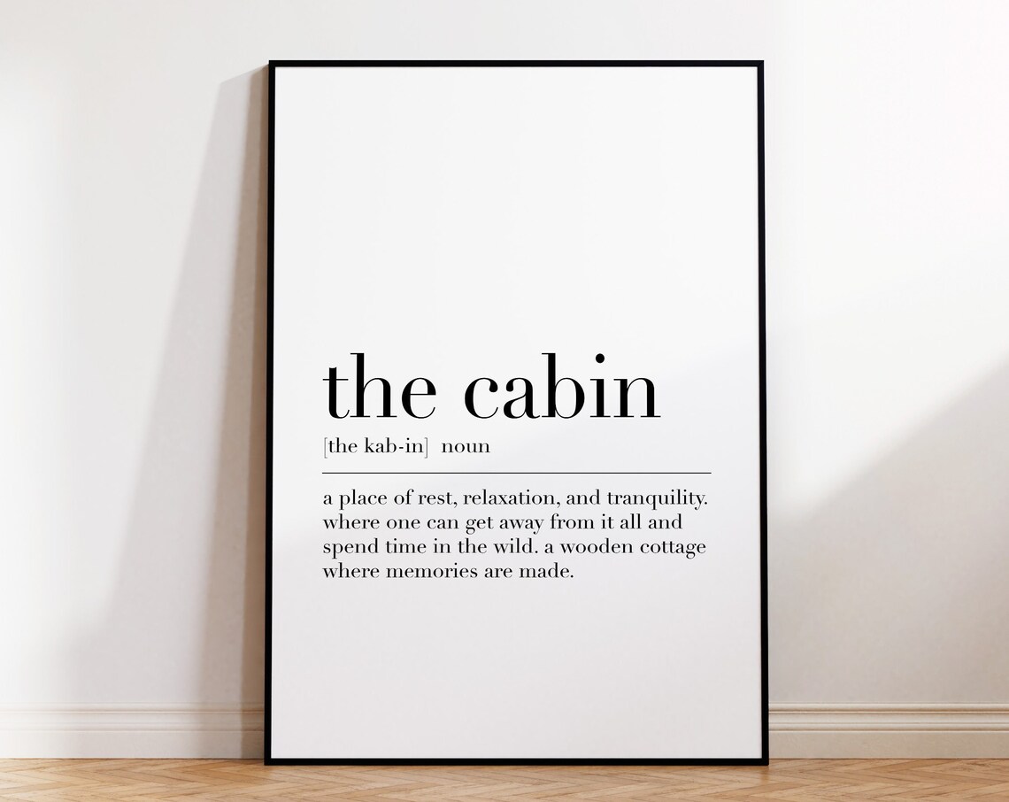 The Cabin Quote Art Print, Funny Typography Decor - Image 4