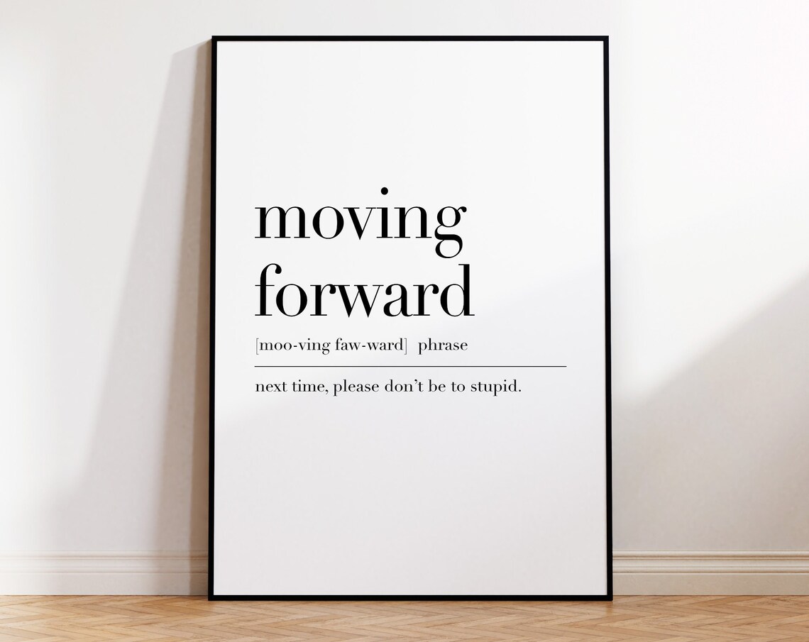 Moving Forward Poster Moving Forward Definition Print Funny Office Print Office Funny Quote Dictionary Poster Office Decor - Image 4
