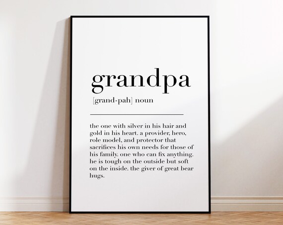 Grandpa Grandpa Print Grandpa Poster Grandpa Definition Grandpa Wall Decor Poster Gift For Grandfather Quote Print