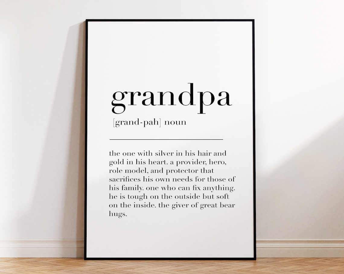 Grandpa Grandpa Print Grandpa Poster Grandpa Definition Grandpa Wall Decor Poster Gift For Grandfather Quote Print
