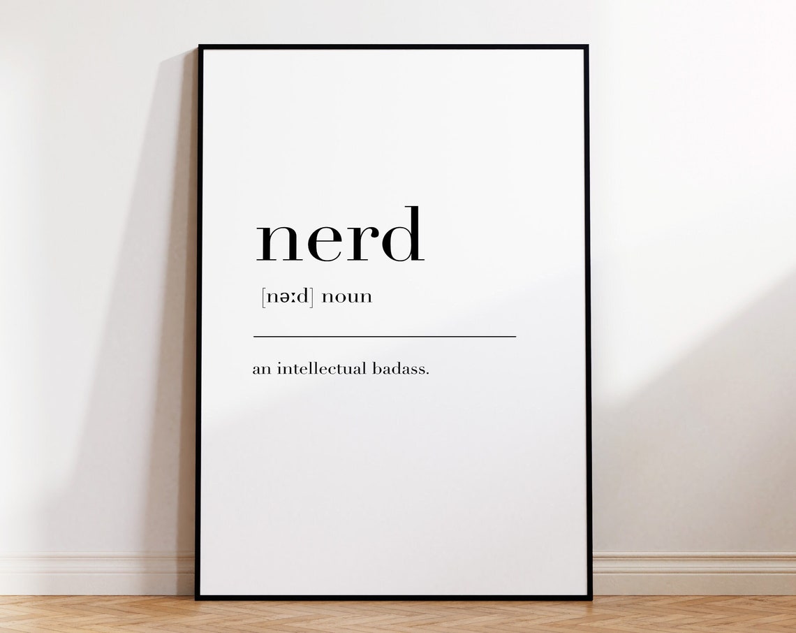 Nerd Funny Intellectual Dictionary Definition Quote Humor Poster - Image 4
