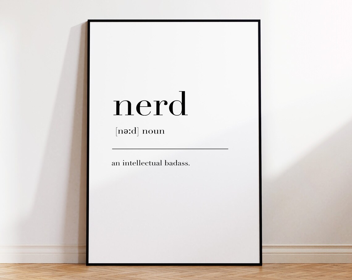 Nerd Nerd Print Nerd Poster Nerd Definition Nerd Wall Decor Definition Print Nerd Definition Print Minimalist Print - Image 4