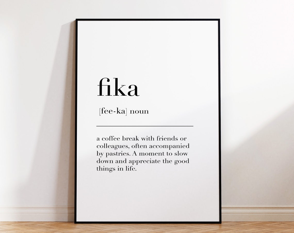 Fika Scandinavian Dictionary Definition Coffee Break Quote Poster