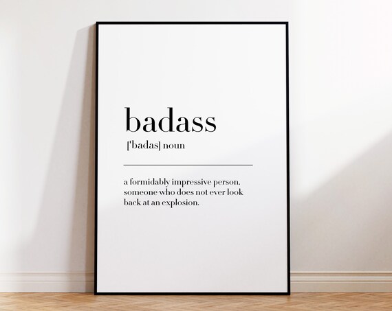 Badass Badass Print Badass Poster Badass Definition Badass Wall Decor Poster Badass Quote Print Minimalist Print