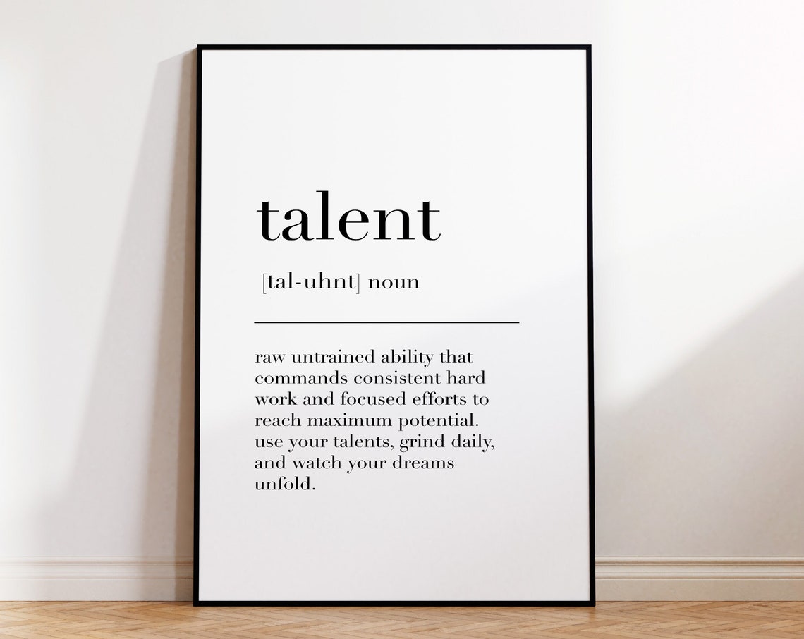Talent Definition Motivational Quote Minimalist Wall Art Poster