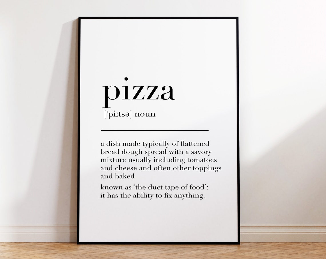 Pizza Funny Definition Dictionary Quote Poster Foodie Kitchen Wall Art - Image 4