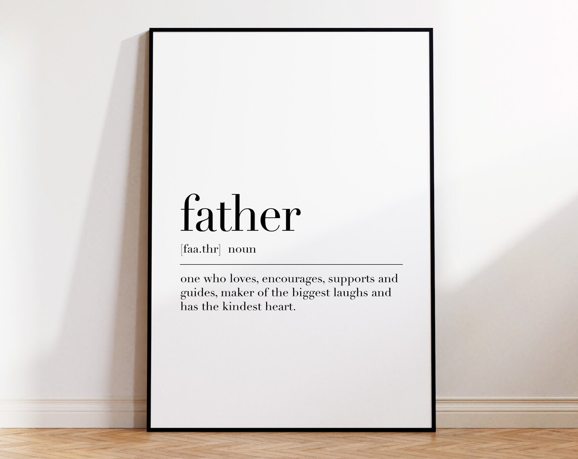 Father Father Definition Father Quote Print Family Gifts Gift For Father Dictionary Poster Father Wall Art Decor - Image 4
