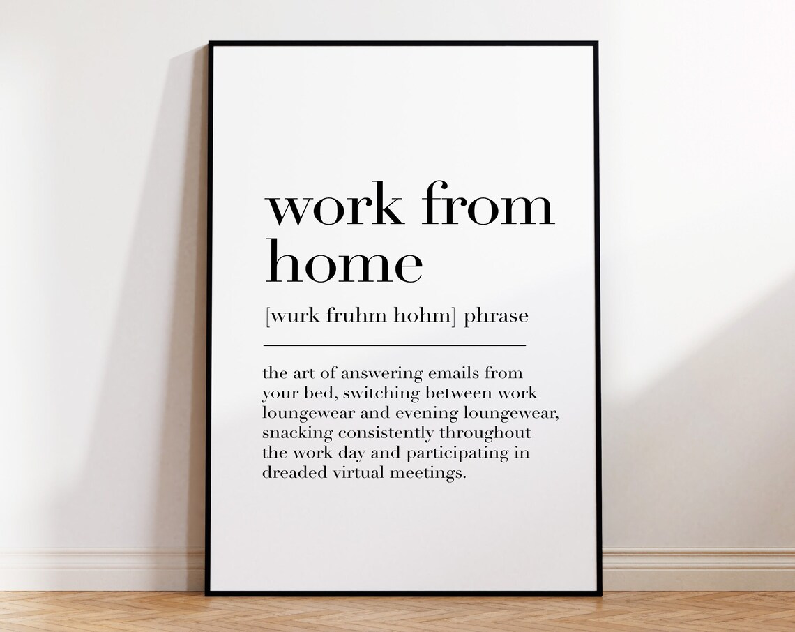 Work From Home Work From Home Print Work From Home Definition Home Office Sign Home Office Wall Decor Office Wall Art