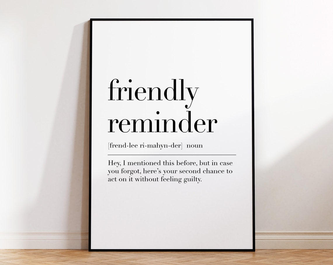 Friendly Reminder Funny Office Dictionary Definition Phrase Poster - Image 4