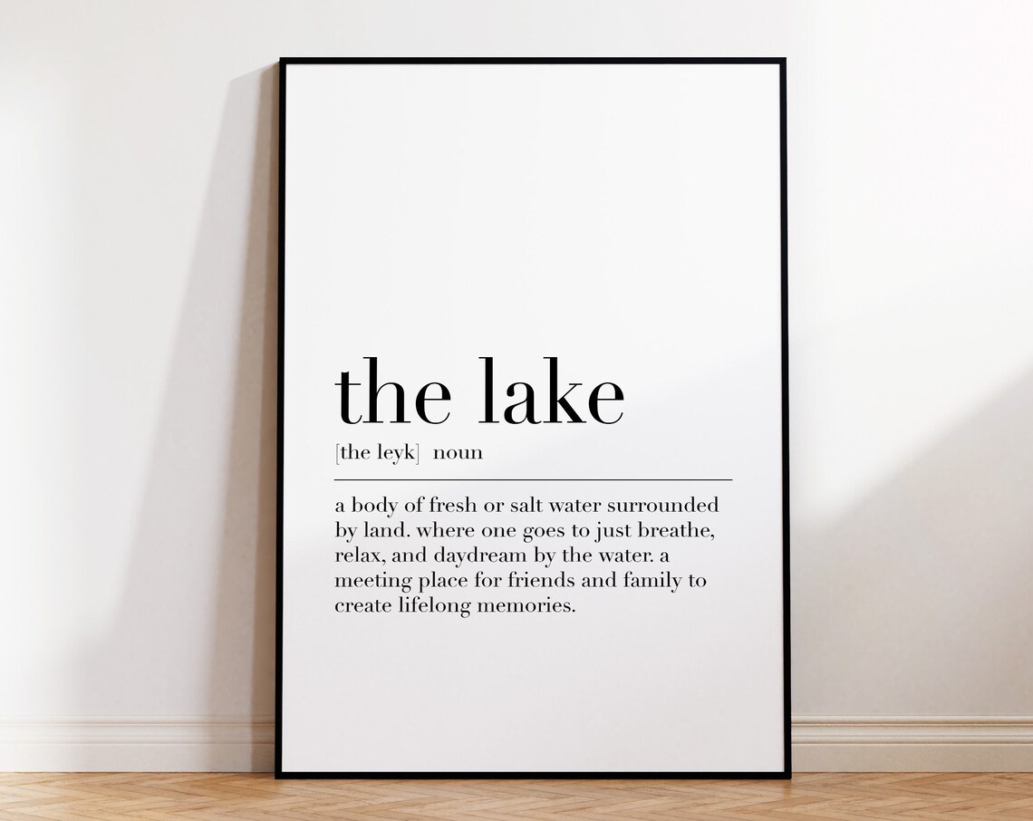 The Lake Definition Dictionary Quote Print Lake House Wall Art Poster - Image 4