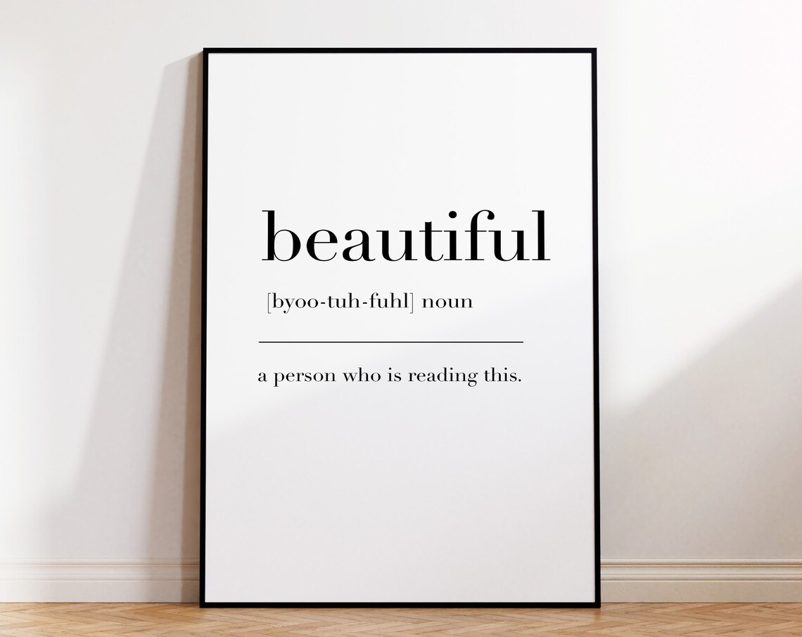 Beautiful Beautiful Print Beautiful Poster Beautiful Definition Beautiful Wall Decor Poster Beautiful Definition Print