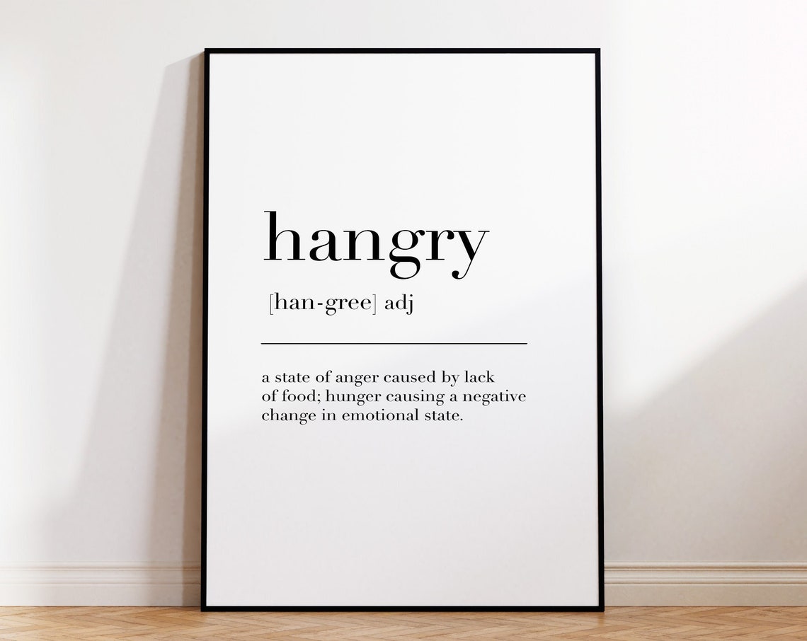Hangry Definition Print Funny Adjective Meaning Kitchen Wall Art