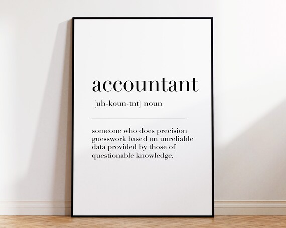 Accountant Accountant Print Accountant Poster Accountant Definition Print Accountant Gift Office Decor Office Art