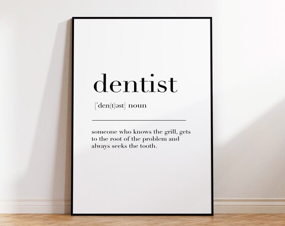Dentist Definition Print Gift For Dentist Dentist Office Decor Dentist Gift Dental Office Art Dentist Dentist Poster