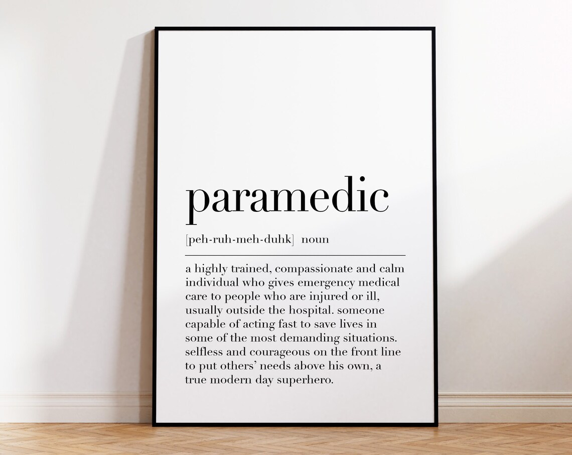 Paramedic Paramedic Print Paramedic Poster Paramedic Definition Paramedic Sign Paramedic Wall Decor Quote Print - Image 4