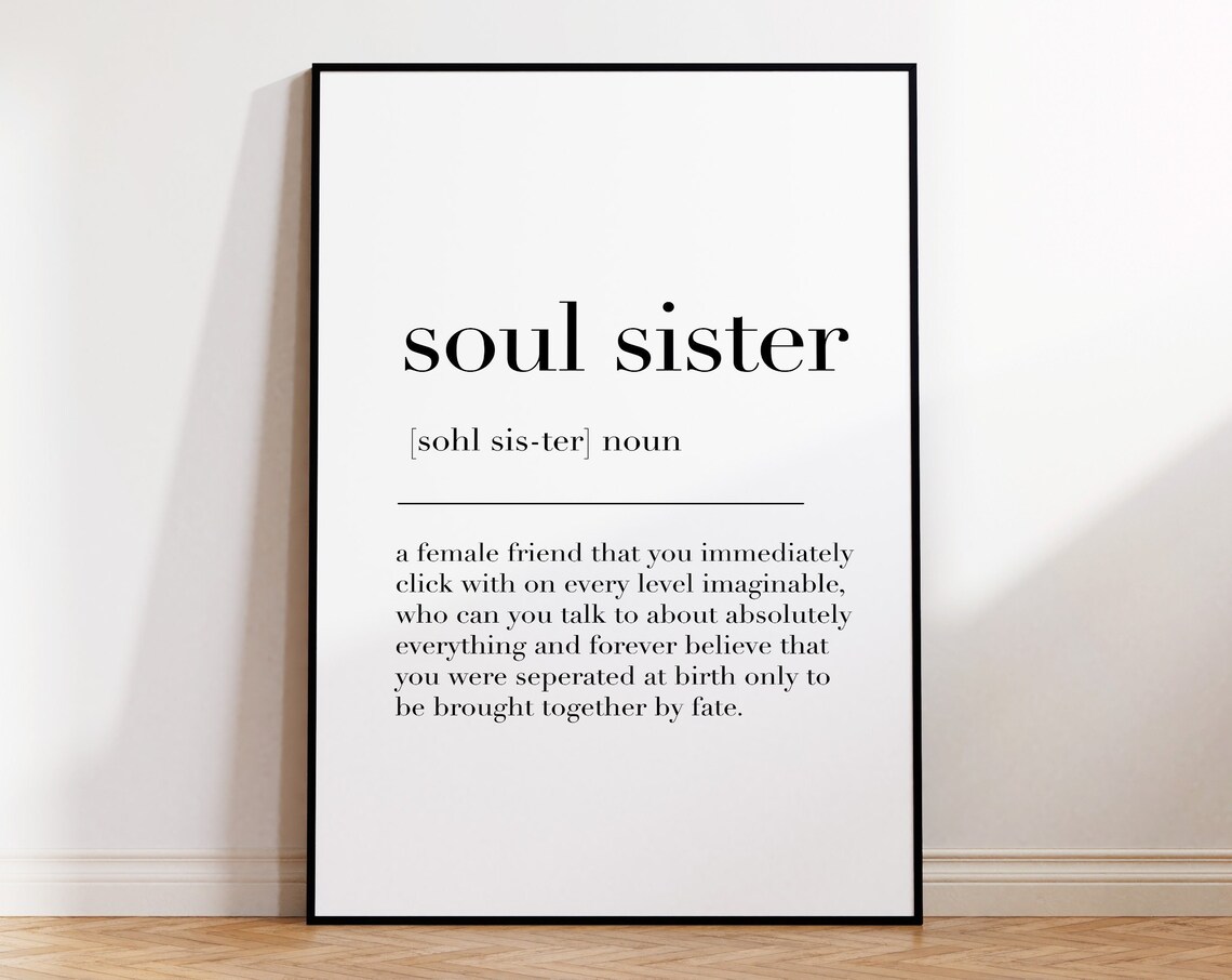 Soul Sister Friendship Print Personalised Best Friend Gift Soul Sister Definition Custom Sister Gift Personalized Gift