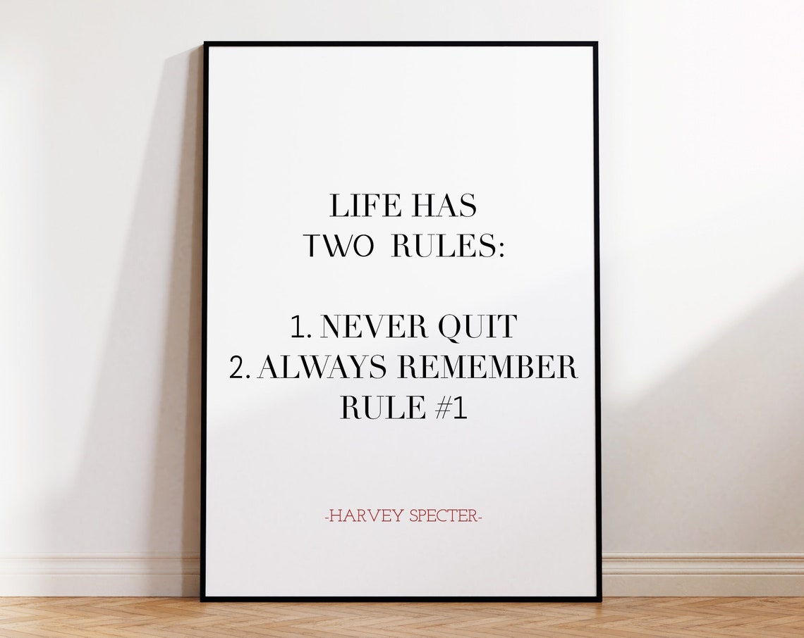Harvey Specter Life Has Two Rules Suits Quote Wall Art Poster - Image 4