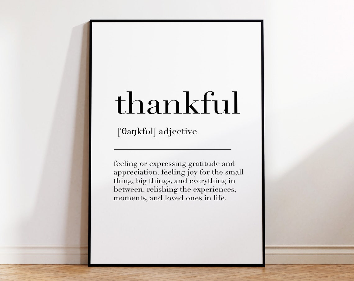 Thankful Definition Print Gratitude Adjective Meaning Wall Art