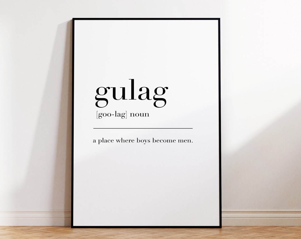 Gulag Gulag Print Gulag Poster Gulag Definition Gulag Wall Decor Gamer Definition Print Gulag Quote Gulag Wall Art