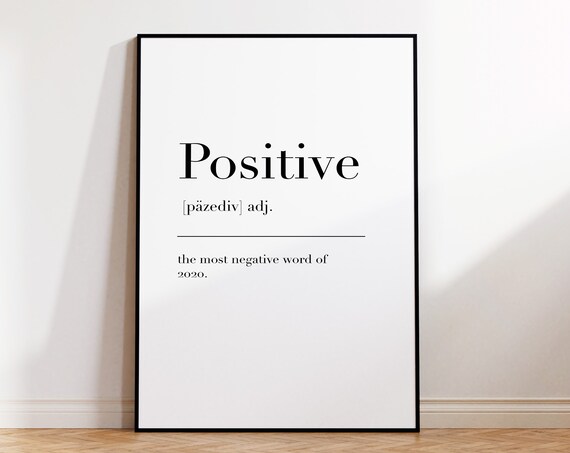 Positive Definition Print Definition Poster Positive Wall Art Poster Positive Print Dictionary Print Positive Quote