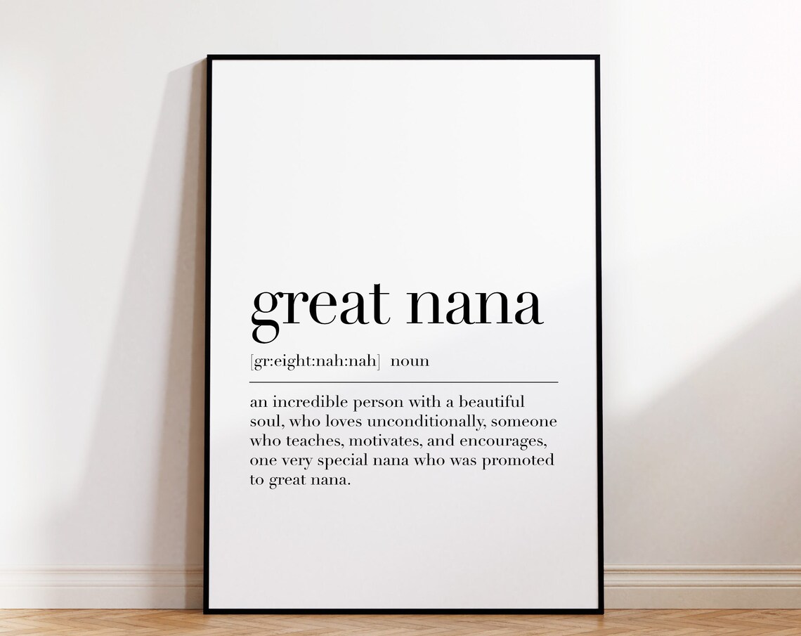 Great Nana Definition Print Great Nana Quote Great Nana Poster Great Nana Gifts Dictionary Poster Inspirational Print - Image 4