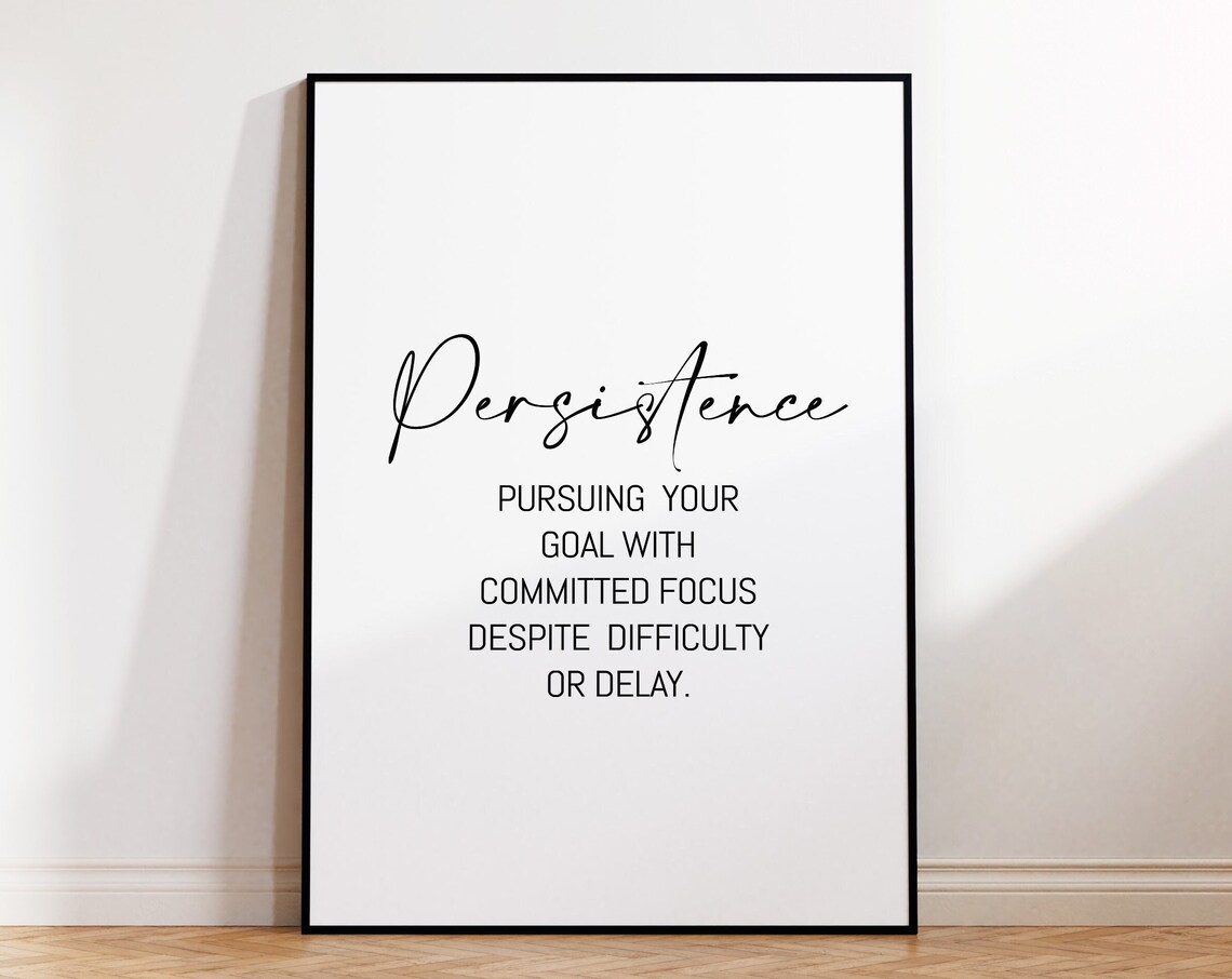 Persistence Persistence Print Persistence Poster Definition Poster Persistence Wall Art Persistence Quote Wall Decor - Image 4