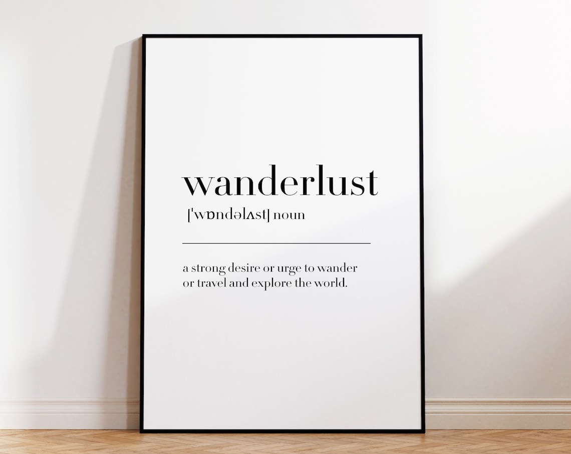 Wanderlust Dictionary Definition Travel Quote Minimalist Wall Art