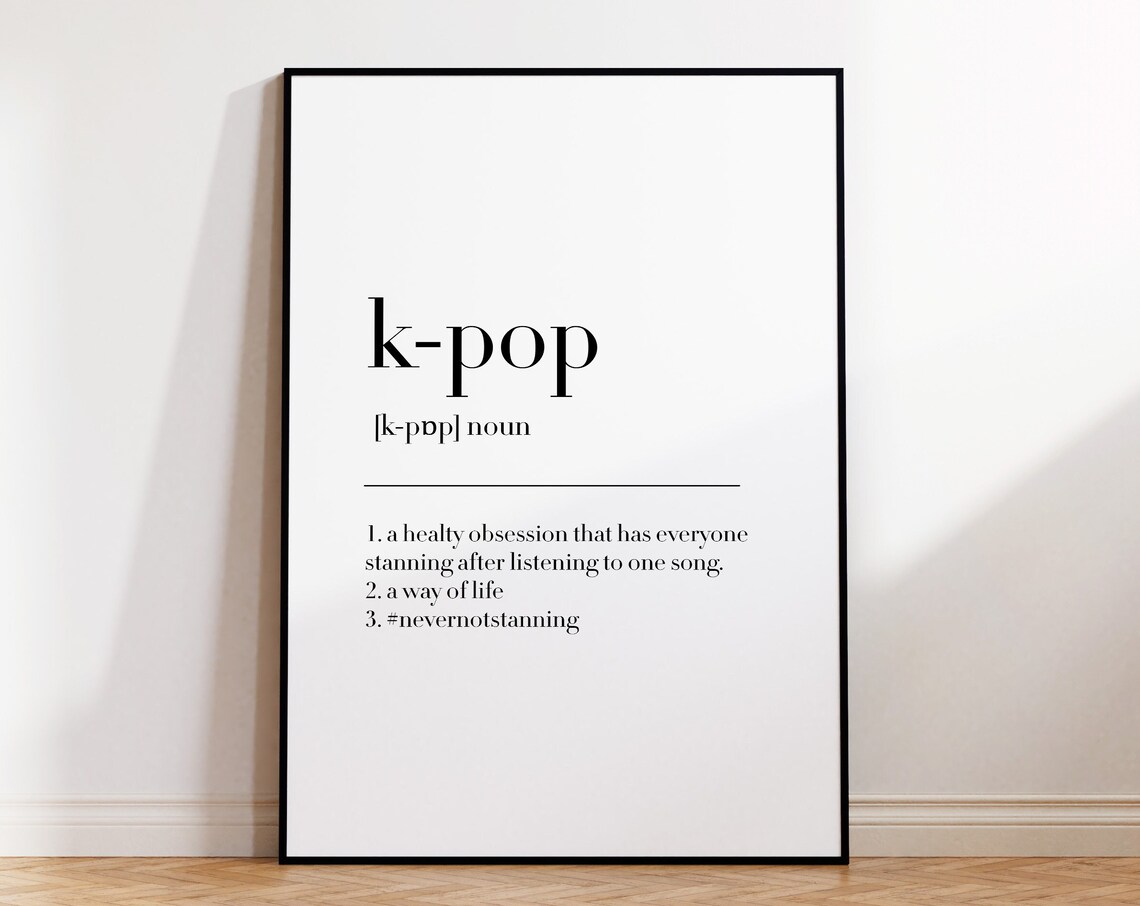 K Pop Definition Print Funny Music Fan Gift Noun Meaning Poster